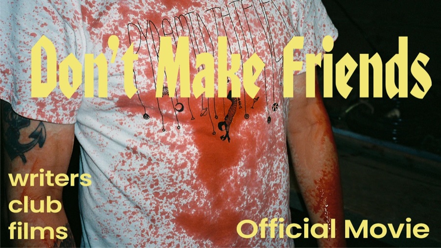 Don't Make Friends, official movie